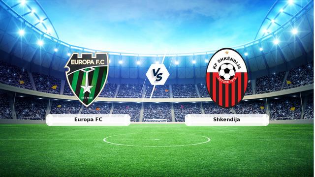 CANLI | Europa FC - Shkendija Maçını Canlı İzleyebilirsiniz: Detaylar ve Saat Bilgileri