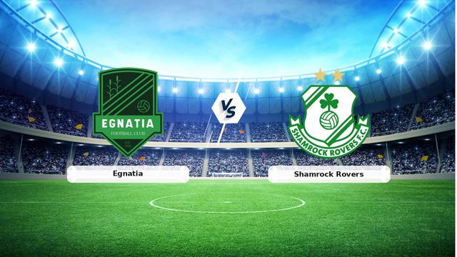 CANLI | Egnatia - Shamrock Rovers maçı detayları ve canlı anlatım